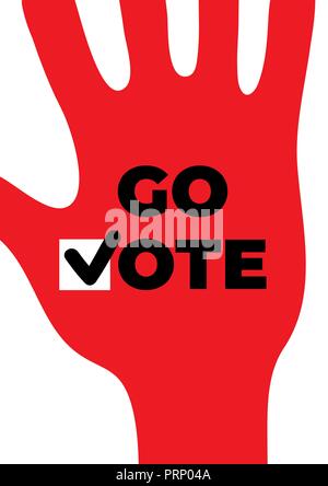 Aller voter. Affiche de motivation sociale. Jusqu'part Illustration de Vecteur