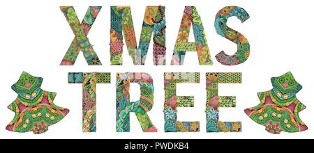La conception de l'art peint à la main. Illustration mots dessinés à la main, arbre de Noël pour les t-shirt et autre décoration Illustration de Vecteur