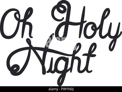 Oh holy night message calligraphie Illustration de Vecteur