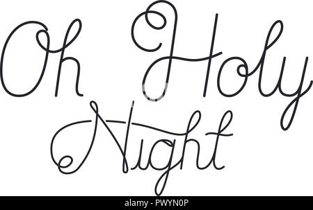 Oh holy night message calligraphie Illustration de Vecteur