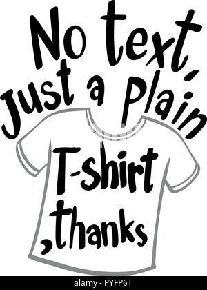 Blanc T-shir avec expression aucun texte qui vient d'un simple T-shirt illustration Illustration de Vecteur