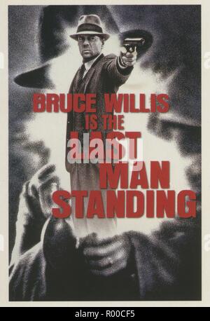 Last Man Standing Année : 1996 USA Réalisateur : Walter Hill Bruce Willis Poster (USA) New Line Cinema Banque D'Images