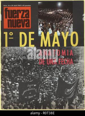 Portada de la revista Fuerza Nueva, órgano del partido político de extrema derecha, en la Jornada de la Fiesta del Trabajo, el 1 de mayo de 1967. Madrid, 1967. Banque D'Images