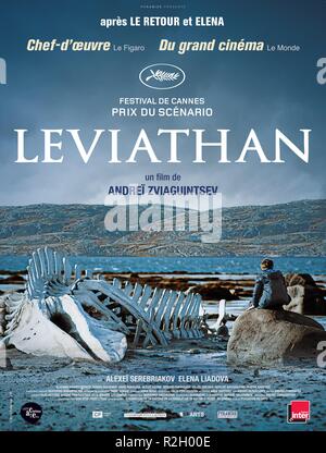 Année : 2014 Léviathan Russie Andrey Zvyagintsev Directeur : affiche de film (fr) Banque D'Images