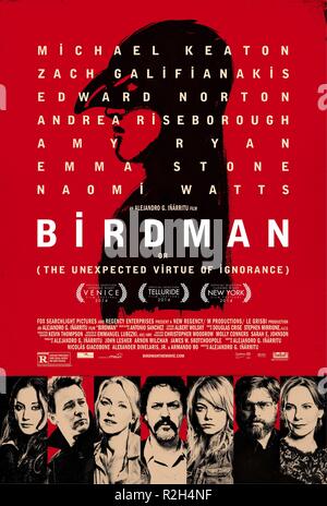 Année : 2014 Birdman USA / Canada Réalisation : Alejandro Gonzalez Inarritu affiche de film (USA) Oscar meilleur film 2015 Banque D'Images