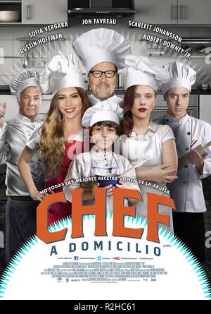 # Chef Année : 2014 USA Réalisateur : Jon Favreau Sofia Vergara, Jon Favreau, Emjay Anthony, Scarlett Johansson Film poster (MEX) Banque D'Images