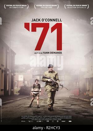 '71 Année : 2014 Réalisateur : Yann Demange britannique Jack O'Connell (Fr) affiche de film Banque D'Images