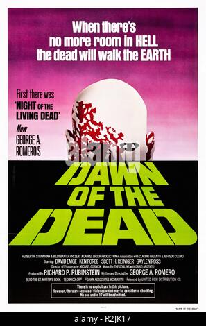 Dawn of the Dead Année : 1978 USA / Italie Réalisation : George A. Romero Poster (USA) Banque D'Images