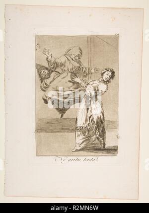 74 Plaque de "Los Caprichos" : ne pas crier, stupide (pas grites, tonta). Artiste : Goya (Francisco de Goya y Lucientes (Fuendetodos) espagnol, 1746-1828 Bordeaux). Dimensions : Plateau : 8 3/8 x 5 7/8 in. (21,2 × 14,9 cm) feuille : 11 5/8 x 8 3/16 in. (29,5 x 20,8 cm). Series/portefeuille : Los Caprichos. Date : 1799. Musée : Metropolitan Museum of Art, New York, USA. Banque D'Images