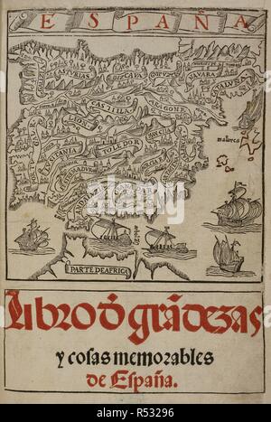 Mapa de España. Une carte de l'Espagne. 16e siècle. . España±a. Sevilla, Espagne. Publié par D. de Robertis, 1549. Source : G.6419 page de titre. Langue : espagnol. Banque D'Images