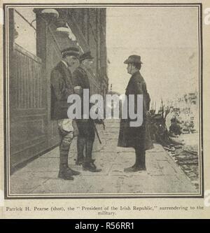 Patrick H. Pearse (shot), le "Président de la République irlandaise', se rendre à l'armée'. Henry de Patrick Pearse (10 novembre 1879 - 3 mai 1916) était un enseignant, avocat, poète, écrivain, activiste politique et nationaliste qui a été l'un des leaders de l'Insurrection de Pâques en 1916. Il a été fusillé. . Daily Sketch. Londres, 1916. Source : Daily Sketch, 10 mai 1916, page 1. Banque D'Images