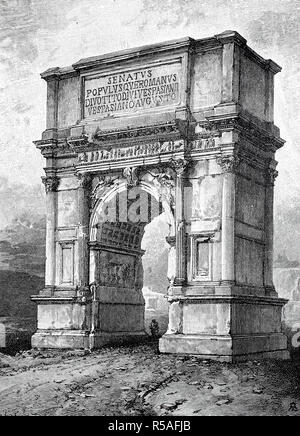 L'Arc de Titus, Arco di Tito, sur le terrain de l'archéologique Forum Romain et palatin, Rome, 1880, gravure sur bois, Italie Banque D'Images