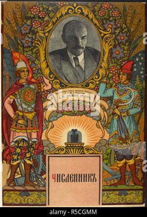 Calendrier. V.I.Ul'ianov (Lénine), Président du Soviet des Commissaires du Peuple. Un portrait de Lénine, entouré de deux chiffres - dans un conte de fées style - qui représentent l'industrie et l'agriculture. Peut-être la couverture d'un agenda ou un calendrier. Une collection d'affiches publiées par le gouvernement soviétique soviétique, 1918-1921. 1918-1921. Calendrier. V.I.Ul'ianov (Lénine), Président du Soviet des Commissaires du Peuple. . Source : Cup.645.a.6.(65). Langue : Russe. Auteur : ANON. Banque D'Images