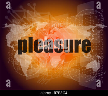 Concept d'entreprise : mot plaisir sur fond de l'écran tactile numérique Banque D'Images