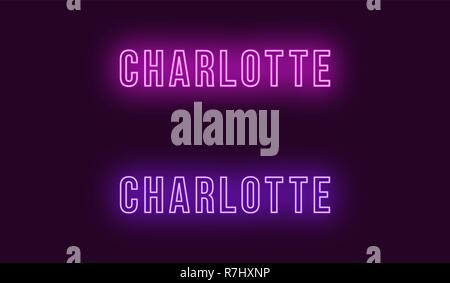 Nom de néon Charlotte city aux USA. Le texte vectoriel de Charlotte, inscription au néon avec rétro-éclairage en gras, pourpre et violet couleurs. Glowin isolés Illustration de Vecteur