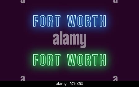 Neon nom de Fort Worth city aux USA. Le texte vectoriel de Fort Worth, le néon avec inscription en caractères gras, style rétro-éclairage bleu et le vert. Lumineux isolés Illustration de Vecteur