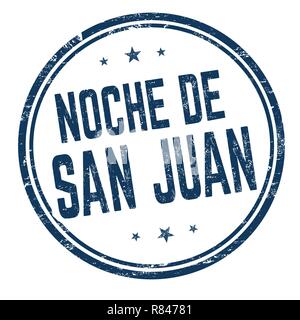 Nuit de la Saint Jean sur la langue espagnole ( Noche de San Juan )signer ou apposer sur fond blanc, vector illustration Illustration de Vecteur