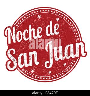 Nuit de la Saint Jean sur la langue espagnole ( Noche de San Juan )signer ou apposer sur fond blanc, vector illustration Illustration de Vecteur