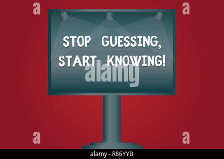 Écrit remarque montrant arrêter devinant en connaissance de cause. Photo d'objets américains ne pense obtenir les connaissances pour être sûr que la lampe de signalisation de couleur blanc lumineux Banque D'Images