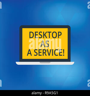 Écrit remarque montrant Bureau en tant que service. Photo d'affaires mettant en vedette DAAS cloud computing hébergement offrant arrière moniteur portable ordinateur personnel T Banque D'Images