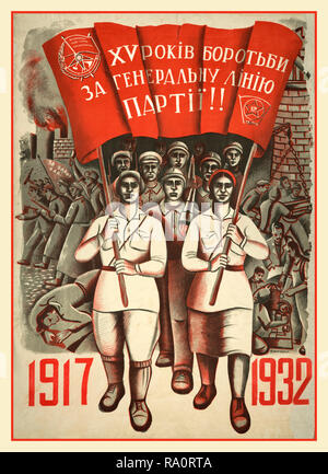 Vintage poster Révolution Russe 1917-1932 Les travailleurs russes Révolution Bolchevique 1917-1932 Banque D'Images