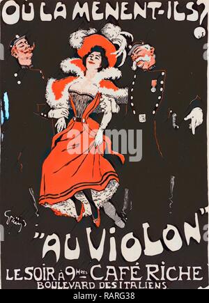 Affiche pour le Café Riche, où la mènent-ils ? Au Violon. Jules-Alexandre Grün 1868 - 1938, était un poste français- repensé Banque D'Images