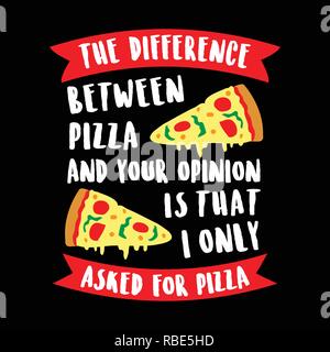 Citation drôle et disent. La différence entre une pizza et votre Illustration de Vecteur