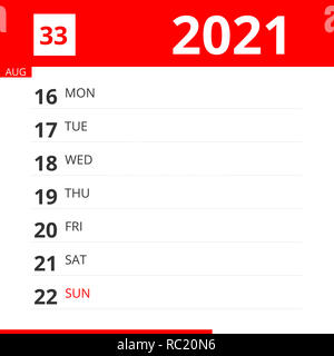 Planificateur de calendrier pour la semaine 33 en 2021, se termine le 22 août 2021 . Banque D'Images