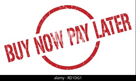 Achetez maintenant, payez plus tard timbre rond rouge Illustration de Vecteur