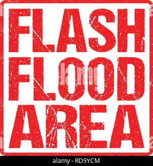 La zone d'inondation Flash bannière rouge, signe d'alerte d'inondation avec Distressed Grunge texture en caoutchouc. Illustration de Vecteur