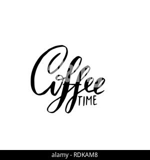 Coffee time banner. Lettrage moderne brosse sèche. L'affiche de la calligraphie. Vector illustration. Illustration de Vecteur