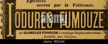 . Comptes rendus des sÃ©ances de la SociÃ©tÃ© de biologie et de ses filiales. La biologie. EfficacitÃ© courir par la TolÃ©rance.. Ces globules FUMOUZE Duplejc giutino Ã enrobage (-rÃ©sineux). D'insolubles dans l'estomac. Solubres graduellement dans l'Intestin grÃªle. lob GLOBULES FUMOUZE PRESCRIRE : en ajoutant le nom du mÃ©dicament.. Veuillez noter que ces images sont extraites de la page numérisée des images qui peuvent avoir été retouchées numériquement pour plus de lisibilité - coloration et l'aspect de ces illustrations ne peut pas parfaitement ressembler à l'œuvre originale.. La SociÃ©tÃ© de biologie, Paris ; SociÃ©tÃ© de biologie, Banque D'Images