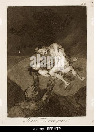 Francisco de Goya y Lucientes / 'Quien lo creyera !'. 1797 - 1799. L'eau-forte, burin, aquatinte brunie japonais sur papier vergé ivoire. Musée : Musée du Prado, Madrid, España. Banque D'Images