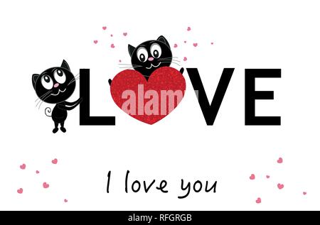 ''Love'' texte holding cute black lover les chats. ''Je vous aime'' du texte. Happy Valentine's day Greeting card Illustration de Vecteur
