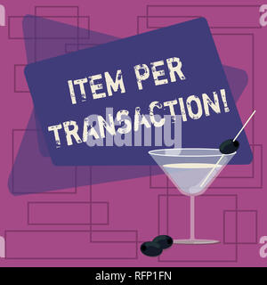 Signe texte montrant point par transaction. Photo conceptuelle nombre moyen de produits vendus dans chaque transaction client Cocktail verre de vin rempli d'o Banque D'Images