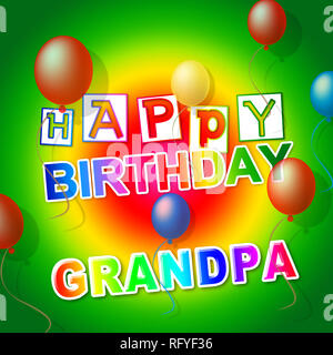 Joyeux Anniversaire Papi Comme Carte De Voeux Surprise Pour Grand Pere Meilleurs Vœux A Grand Pere 3d Illustration Photo Stock Alamy