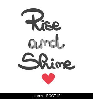 Cute lettrage dessiné à la main Rise and Shine carte vecteur texte Illustration de Vecteur