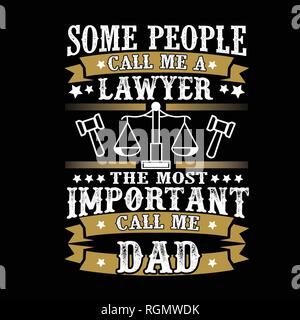Avocat m'appeler Papa, le jour de père citer et dire Illustration de Vecteur