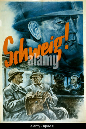 La Seconde Guerre mondiale affiche de propagande nazie réclamant le silence pour éviter de donner l'information aux espions. Banque D'Images