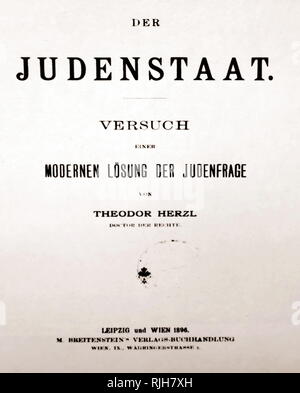 Page de titre de "Der Judenstaat" (l'état des juifs) ; une brochure écrite par Theodor Herzl et publié en février 1896 à Leipzig et à Vienne. Il est considéré comme l'un des textes les plus importants du sionisme originel. Comme exprimé dans ce livre, Herzl envisageait la création d'un futur État juif indépendant au cours du 20ème siècle. Il a fait valoir que la meilleure façon d'éviter l'antisémitisme en Europe était de créer cet État juif indépendant. Le livre encourage les Juifs à l'achat de terres en Palestine, même si la possibilité d'un état juif en Argentine est également envisagée. Banque D'Images