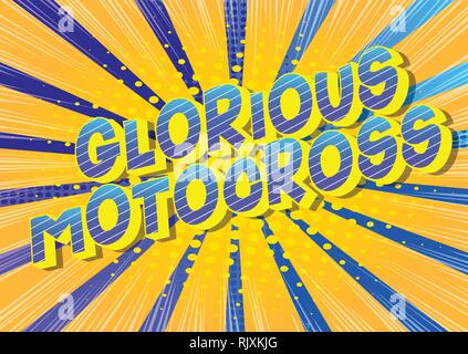 Motocross glorieux - Vector illustration comic book style phrase sur fond abstrait. Illustration de Vecteur