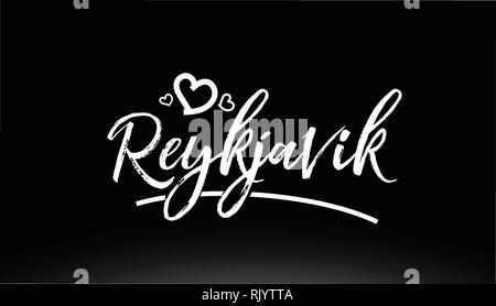 Noir et blanc de Reykjavik City part texte écrit avec coeur pour logo ou design typographie Illustration de Vecteur