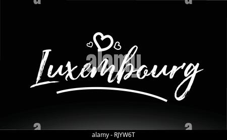 Luxembourg-ville en noir et blanc avec texte écrit à la main coeur pour logo ou design typographie Illustration de Vecteur