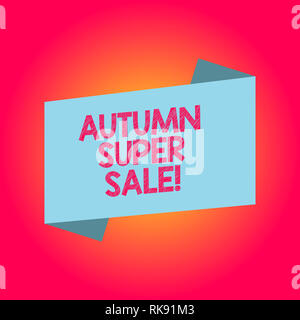 Texte de l'écriture écrit Super Vente d'automne. Signification du concept d'avoir des rabais sur les produits de saison après avoir été plié de couleur blanche Bannière Fla Banque D'Images
