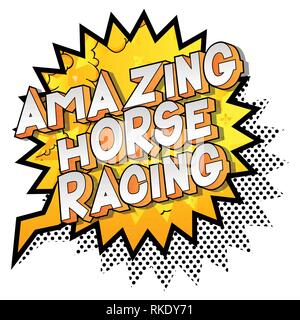 Amazing Horse Racing - Vector illustration comic book style phrase sur fond abstrait. Illustration de Vecteur