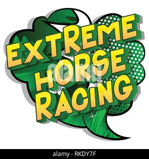 Courses de chevaux extrême - Vector illustration comic book style phrase sur fond abstrait. Illustration de Vecteur