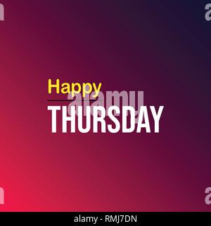 Heureux jeudi. Devis avec arrière-plan de la vie moderne vector illustration Illustration de Vecteur