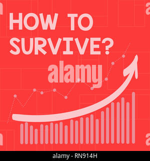 La main conceptuel montrant comment survivre. Photo d'entreprise présentant des recommandations pour avoir un coffre-fort voyage nature aventure Banque D'Images