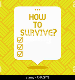 La main conceptuel montrant comment survivre. Photo d'entreprise présentant des recommandations pour avoir un coffre-fort voyage nature aventure Banque D'Images