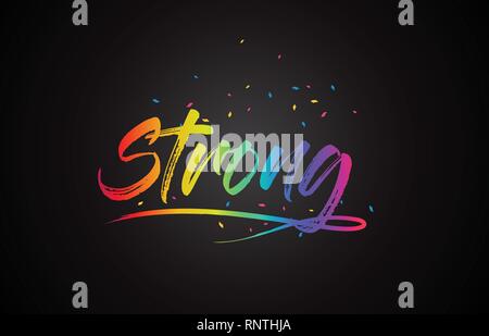 Mot fort du texte avec des couleurs arc-en-main et confettis Vector Illustration. Illustration de Vecteur